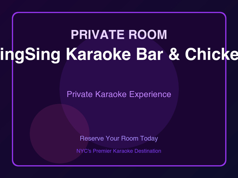 SingSing Karaoke Bar And Chicken